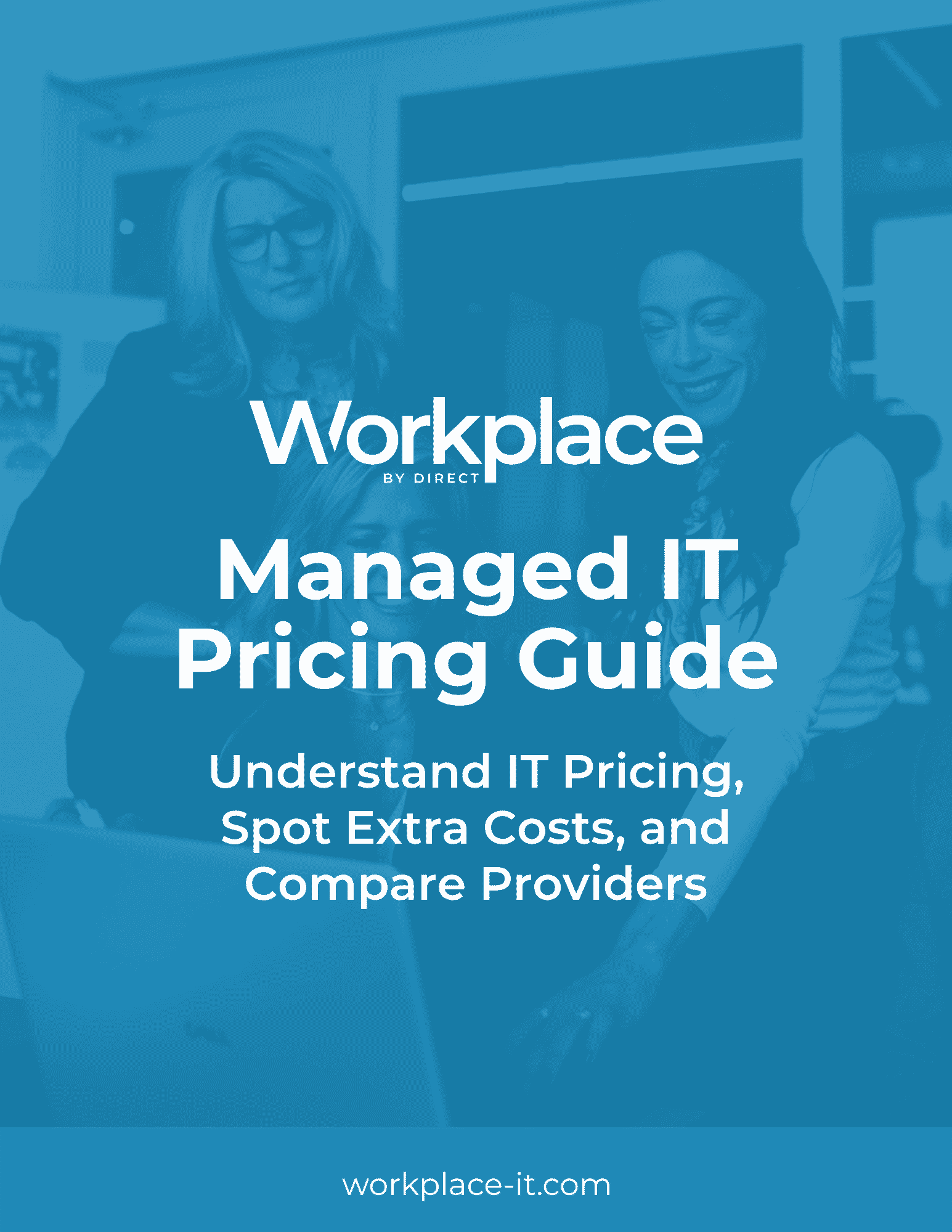 Workplace Managed IT Pricing Guide cover explaining IT pricing, extra costs, and how to compare providers